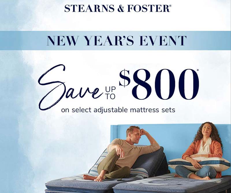 Stearns & Foster - SAVE UP TO $800 ON SELECT ADJUSTBLE MATTRESS SETS