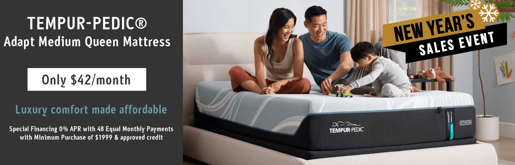 TEMPUR-PEDIC®<br />
Adapt Medium Queen Mattress