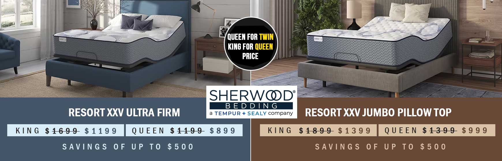 The Resort Ultra Firm and Pillowtop